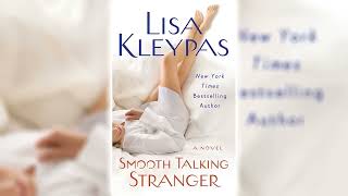 Smooth Talking Stranger by Lisa Kleypas The Travis Family 3 🎧📖 Royalty Romance Audiobook [upl. by Jeffy]