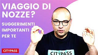 VIAGGIO DI NOZZE SUGGERIMENTI IMPORTANTI PER TE [upl. by Dominga531]