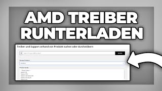 AMD Treiber Herunterladen und Installieren  Tutorial [upl. by Zzabahs]