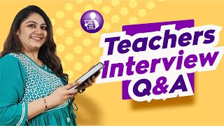 TEACHER INTERVIEW QUESTIONS AND ANSWERS  TEACHERPRENEUR [upl. by Enilrad]