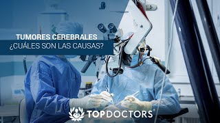 Tumores cerebrales ¿Cuáles son las causas [upl. by Frida]