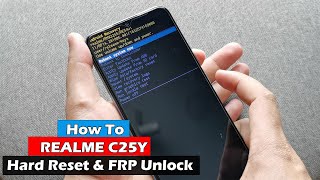 REALME C25Y  How To Hard Reset amp FRP Unlock [upl. by Chamkis]