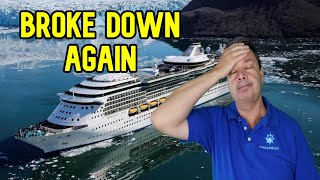 CRUISE SHIP BREAKS DOWN ON WAY TO ALASKA  CRUISE NEWS [upl. by Ytram76]