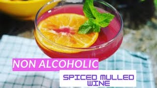 NON ALCOHOLIC SPICED MULLED WINE [upl. by Charmane]