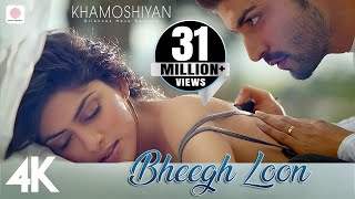 Bheegh Loon  Khamoshiyan  Prakriti Kakar  Ankit Tiwari  4K [upl. by Senecal217]