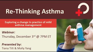 ReThinking Asthma Webinar [upl. by Notlem]