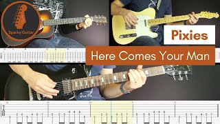 Here Comes Your Man  Pixies  Learn to Play Guitar Cover amp Tab [upl. by Hewie742]