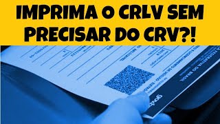 COMO IMPRIMIR O CERTIFICADO DE LICENCIAMENTO DE VEÍCULO DIGITAL SEM PRECISAR DO CRV DUT [upl. by Leuas]