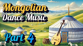 Mongolian Fast Beats Over an Hour of Traditional Dance and Celebration Music Part 4 [upl. by Arleen]