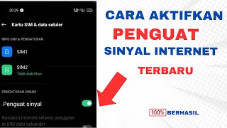 Cara Mengaktifkan Memperkuat Sinyal Internet Terbaru [upl. by Lertsek221]