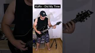 KoRn  Did My Time Guitar Cover [upl. by Howes]