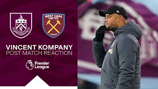 Kompany Reflects On Irons Defeat  REACTION  Burnley 12 West Ham United [upl. by Warms190]