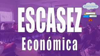 ¿Qué es la escasez económica [upl. by Sukramed]