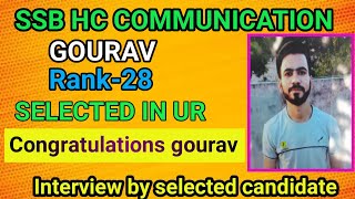 SSB Hc communication selected candidate interview 🎊💐🎂 congratulations bhai gourav 🎊💐🎂 [upl. by Eiddet]