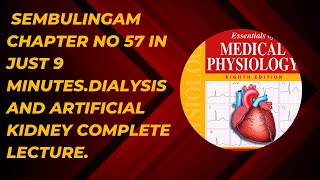 Dialysis and artificial kidney lecture in Hindi and Urdusembulingam renal physiology [upl. by Earlene]