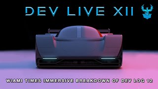 Dev Live XII Wiami Times Immersive Breakdown of Dev Log 12 [upl. by Raddi122]