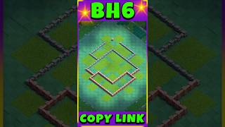 Builder Hall 6 base Copy Link clashofclans coc gaming [upl. by Pierpont]