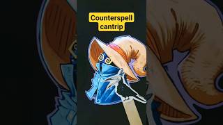 Counterspell cantrip dnd cantrip wizard [upl. by Sayre631]