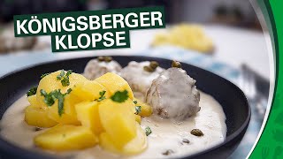 Königsberger Klopse selber machen  EINFACHER als DU denkst [upl. by Kimmie]