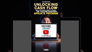 💻💰How to Cash In with the YouTube Shopping Affiliate Program YouTubeAffiliate CashFlow [upl. by Bozuwa]