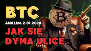 BTC  Jak się dyma ulicę  ANALiza 02012024 [upl. by Eldoree]