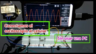 Conecta tu Osciloscopio HANTEK 1008 a un celular Fácil y rápido [upl. by Jary978]