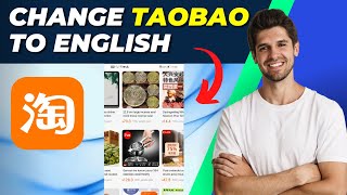 How To Change Taobao To English On Phone  Easy Guide [upl. by Anneuq854]