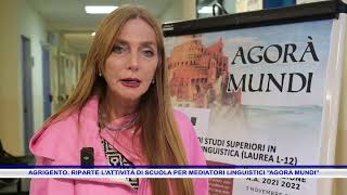 AGRIGENTO RIPARTE LATTIVITÀ DI SCUOLA PER MEDIATORI LINGUISTICI AGORÀ MUNDI [upl. by Nicola]