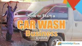 How to start a Car Wash business  video guide [upl. by Notlew]