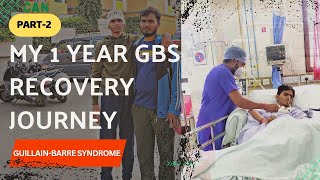 GBS Patient Recovery After 1 Year  Recovery After GBS guillainbarre informative paralysis yt [upl. by Diskin]