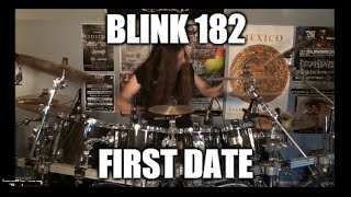 Blink 182  quotFirst Datequot DRUMS [upl. by Neyr]