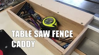 Table Saw Fence Caddy [upl. by Niven826]