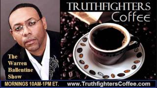 TRUTHFIGHTERS COFFEE by WARREN BALLENTINE PROMO [upl. by Lymann]