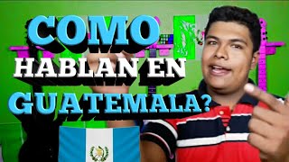 ♦️ ✅ acentos GUATEMALTECOS ✳✅ COMO HABLAN EN GUATEMALA 😁 ✨ ♦️ [upl. by Gregrory]