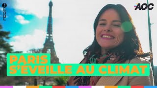 Paris séveille à lurgence climatique  Alors on change [upl. by Cyndi]