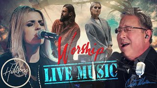 LIVE HILLSONG amp DON MOEN ✝️ Praise and Worship Songs Of All Time ✝️ Most beautiful Passover songs [upl. by Eile140]