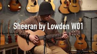 Sheeran by Lowden W01 [upl. by Rania]