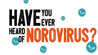 Have You Ever Heard of Norovirus [upl. by Sholeen]