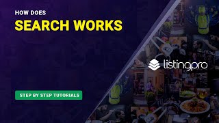 How Does Search Works in ListingPro [upl. by Elinet]