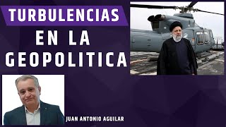 Turbulencias en la Geopolitica Mundial Juan Antonio Aguilar Geopolitica [upl. by Etnovahs]