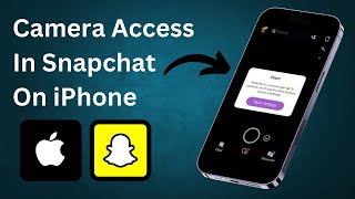 How to Fix Snapchat Camera Access In On iPhone [upl. by Nylinnej774]