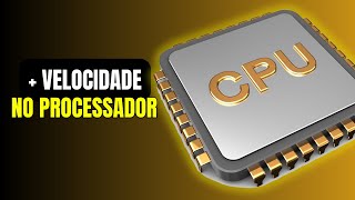 Como Aumentar VELOCIDADE ao MAXIMO do PROCESSADOR no Windows 10 e 11 [upl. by Atteuqahc679]