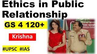 GS 4 Ethics in Public relationship  Ethics and Human Interface UPSC [upl. by Eciuqram]