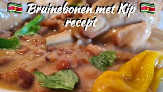 🇸🇷 Surinaamse Bruinenbonen kip receptSurinamese brown beans with chicken recipeEN subtitle [upl. by Ybbil]