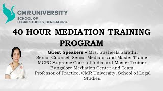 40 Hour Mediation Training Program  Valedictory Ceremony [upl. by Esile]