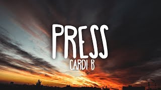 Cardi B  Press Clean  Lyrics [upl. by Aehsal]