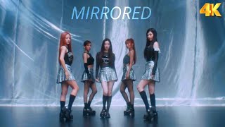 MIRRORED Red Velvet  Cosmic Performance Video 4K [upl. by Erelia391]