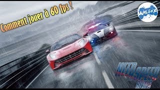 NFS Rivals  Astuce PC  Comment jouer à 60 FPS [upl. by Gaspard]