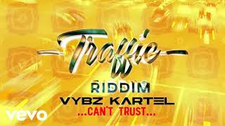 Vybz Kartel  Cant Trust clean version [upl. by Wiersma]