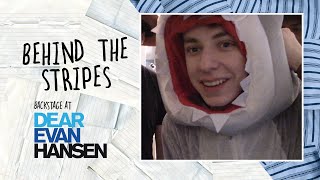 Episode 8 Behind the Stripes Backstage at DEAR EVAN HANSEN with Andrew Barth Feldman [upl. by Heather]